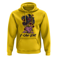 F Caw Love Hoodie Funny Anti Valentines Day Gothic Bird Meme