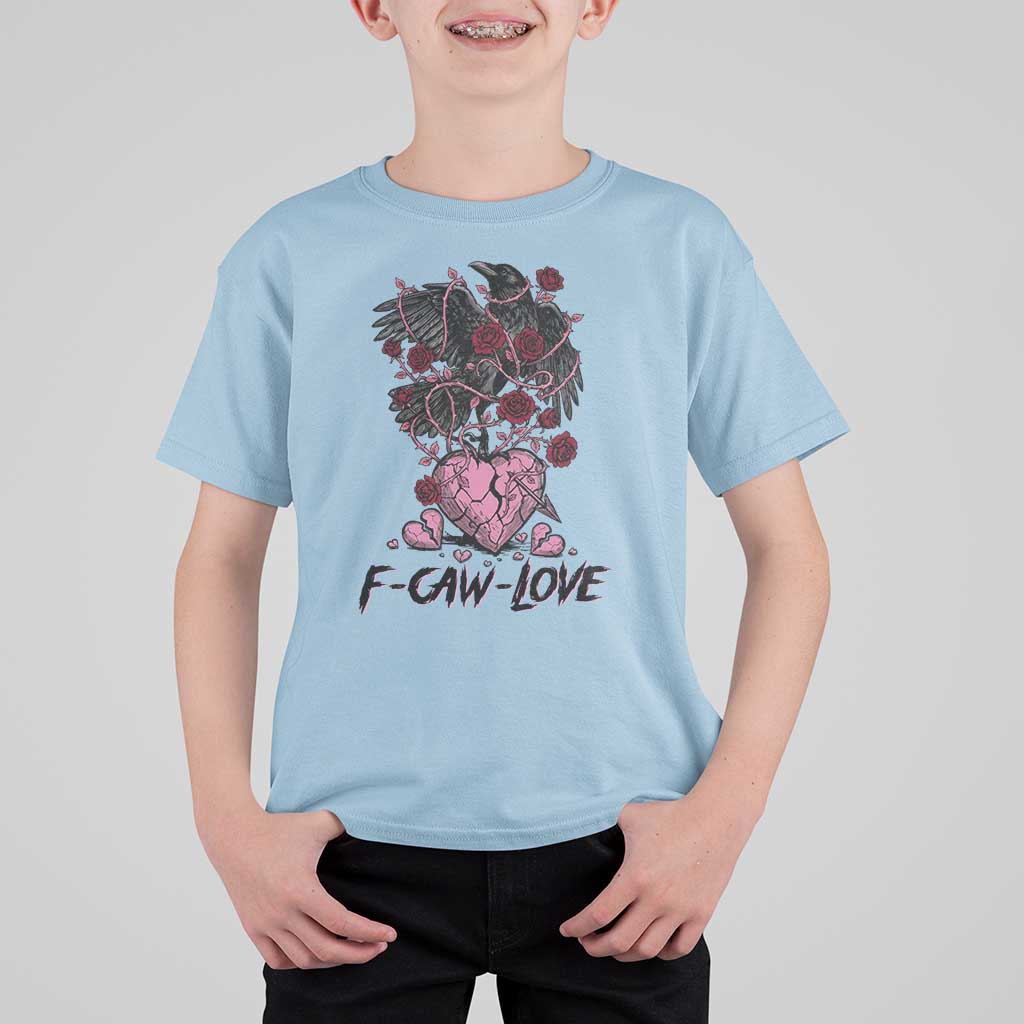 F Caw Love T Shirt For Kid Funny Anti Valentines Day Gothic Bird Meme