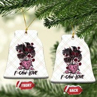F Caw Love Ceramic Ornament Funny Anti Valentines Day Gothic Bird Meme