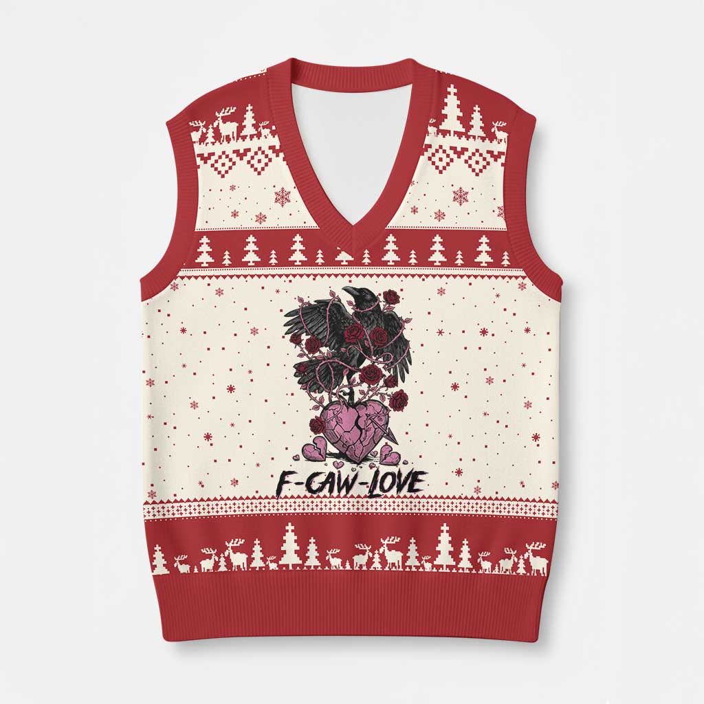 F Caw Love V-Neck Knit Sweater Vest Funny Anti Valentines Day Gothic Bird Meme