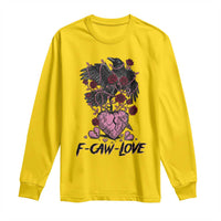 F Caw Love Long Sleeve Shirt Funny Anti Valentines Day Gothic Bird Meme