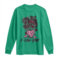 F Caw Love Long Sleeve Shirt Funny Anti Valentines Day Gothic Bird Meme