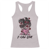 F Caw Love Racerback Tank Top Funny Anti Valentines Day Gothic Bird Meme