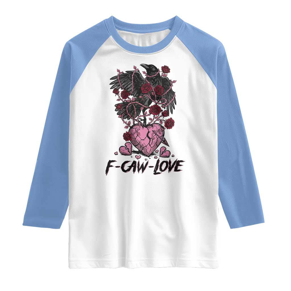 F Caw Love Raglan Shirt Funny Anti Valentines Day Gothic Bird Meme