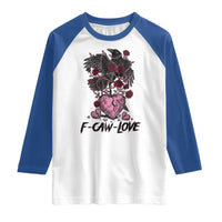F Caw Love Raglan Shirt Funny Anti Valentines Day Gothic Bird Meme