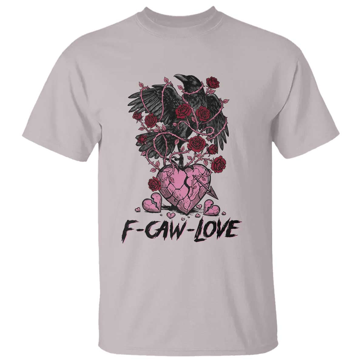 F Caw Love T Shirt Funny Anti Valentines Day Gothic Bird Meme