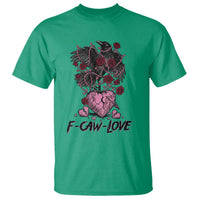 F Caw Love T Shirt Funny Anti Valentines Day Gothic Bird Meme