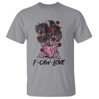 F Caw Love T Shirt Funny Anti Valentines Day Gothic Bird Meme