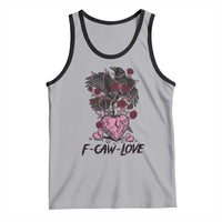 F Caw Love Tank Top Funny Anti Valentines Day Gothic Bird Meme
