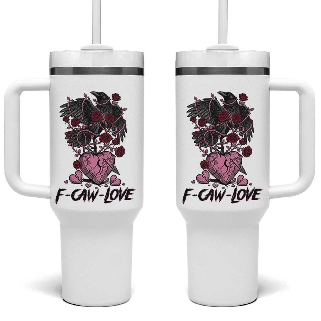 F Caw Love Tumbler With Handle Funny Anti Valentines Day Gothic Bird Meme