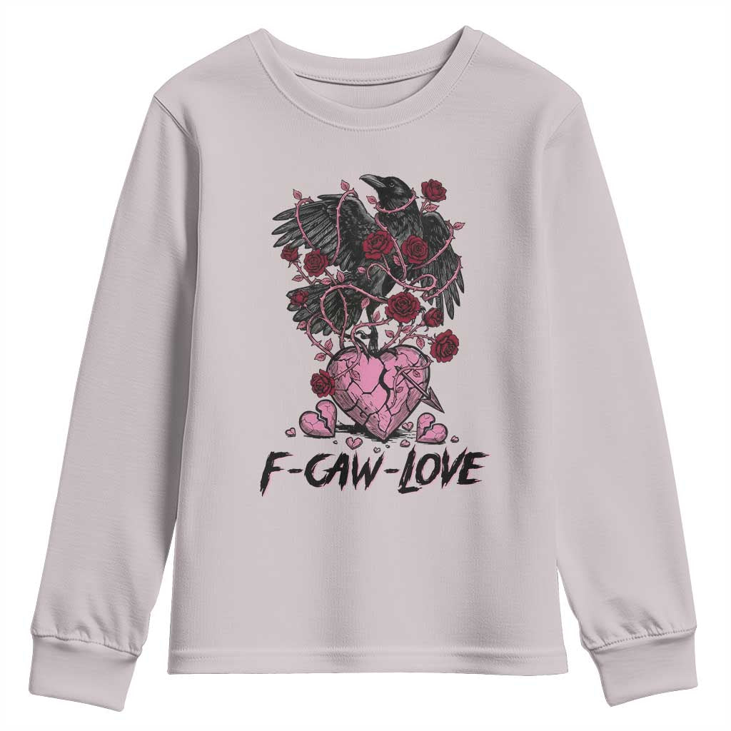 F Caw Love Youth Sweatshirt Funny Anti Valentines Day Gothic Bird Meme