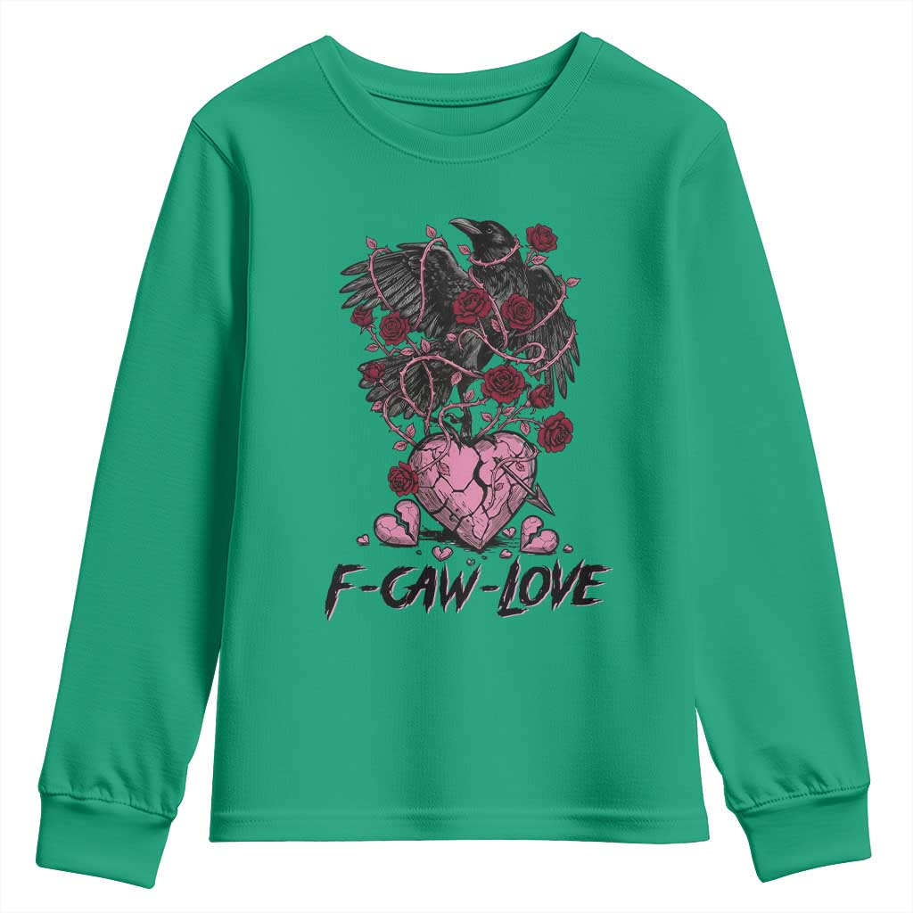 F Caw Love Youth Sweatshirt Funny Anti Valentines Day Gothic Bird Meme
