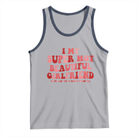 Funny Valentine Couple Quotes Tank Top I Love My Super Hot Girlfriend - Wonder Print Shop