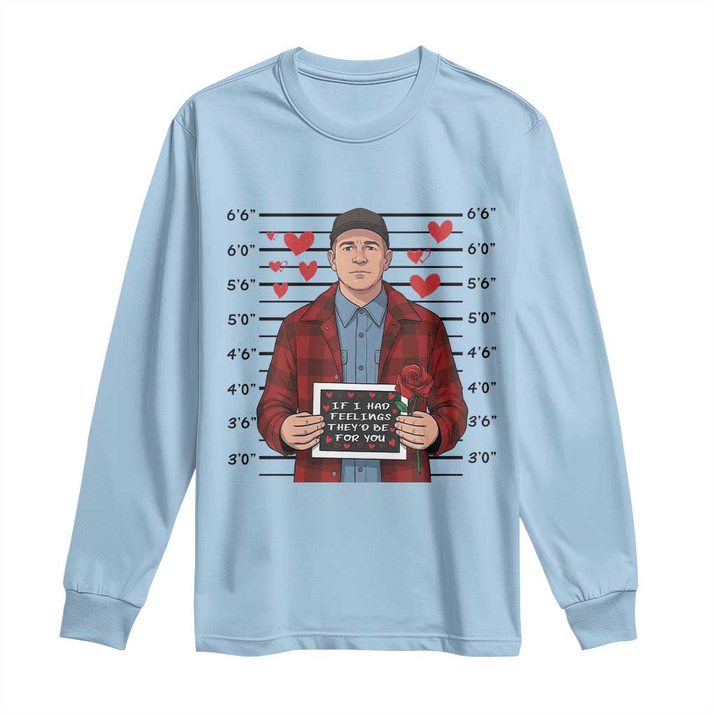 Ed Gein Valentine Meme Long Sleeve Shirt Funny Horror Movie - Wonder Print Shop