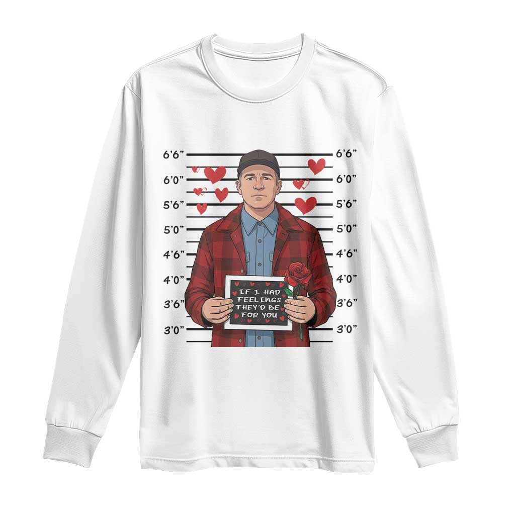 Ed Gein Valentine Meme Long Sleeve Shirt Funny Horror Movie - Wonder Print Shop