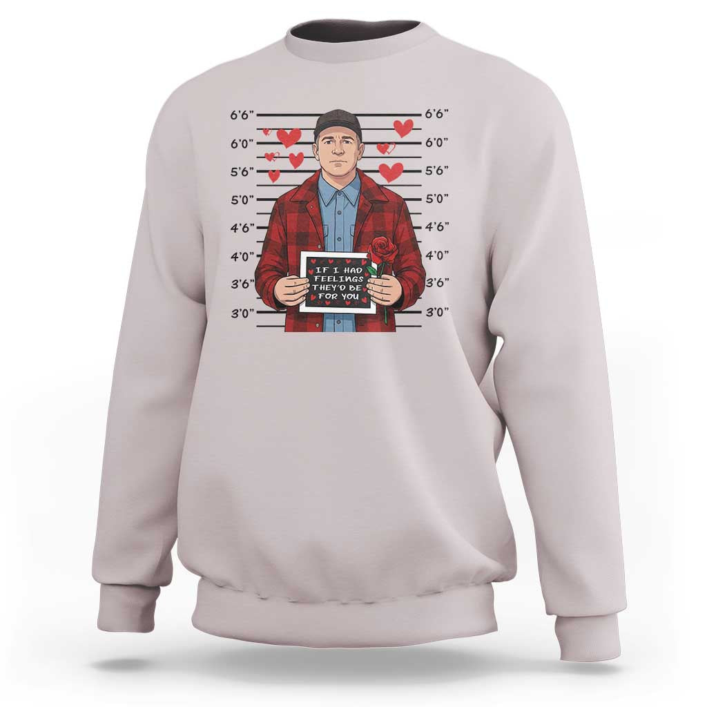 Ed Gein Valentine Meme Sweatshirt Funny Horror Movie - Wonder Print Shop