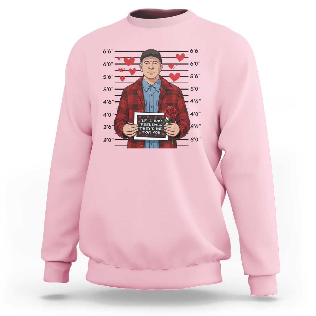 Ed Gein Valentine Meme Sweatshirt Funny Horror Movie - Wonder Print Shop