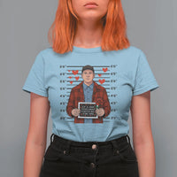 Ed Gein Valentine Meme T Shirt For Women Funny Horror Movie - Wonder Print Shop