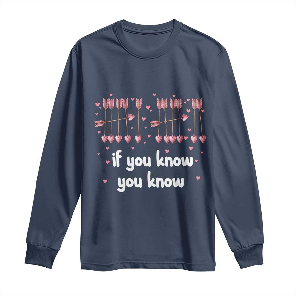67 Valetines Meme Long Sleeve Shirt Funny Six Seven If You Know - Wonder Print Shop