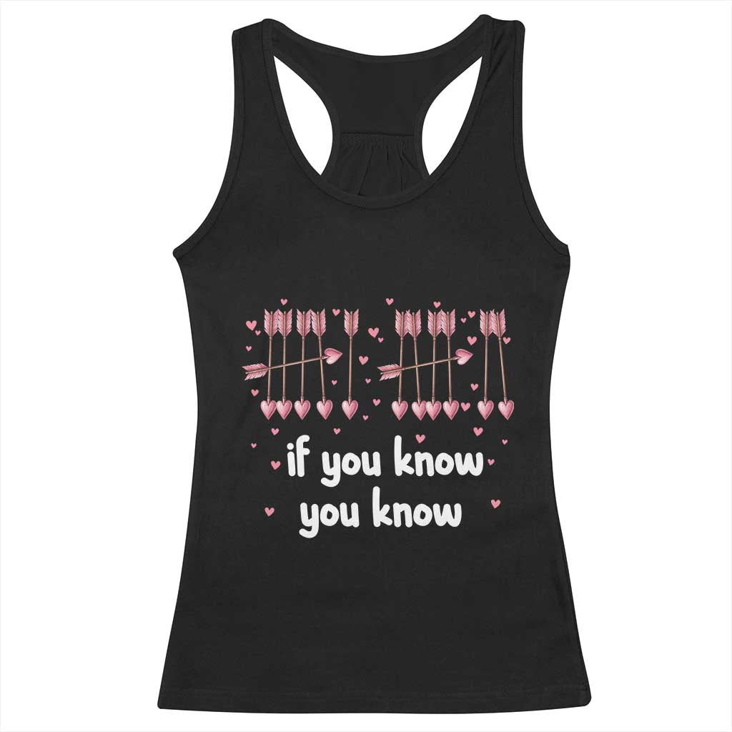 67 Valetines Meme Racerback Tank Top Funny Six Seven If You Know - Wonder Print Shop