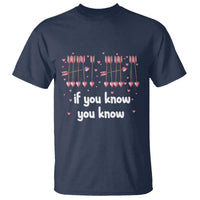 67 Valetines Meme T Shirt Funny Six Seven If You Know - Wonder Print Shop