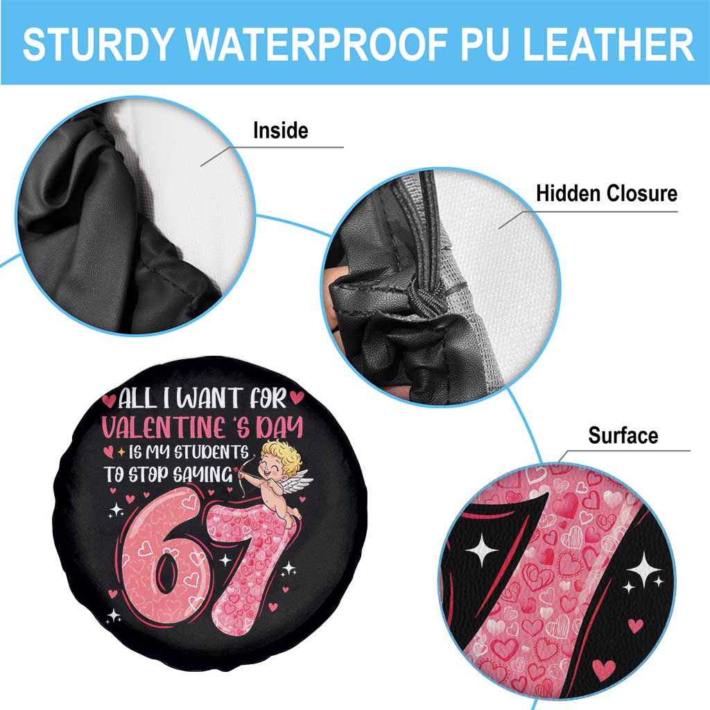 67 Valetines Meme Spare Tire Cover Funny Teacher Sayings Six Seven - Wonder Print Shop