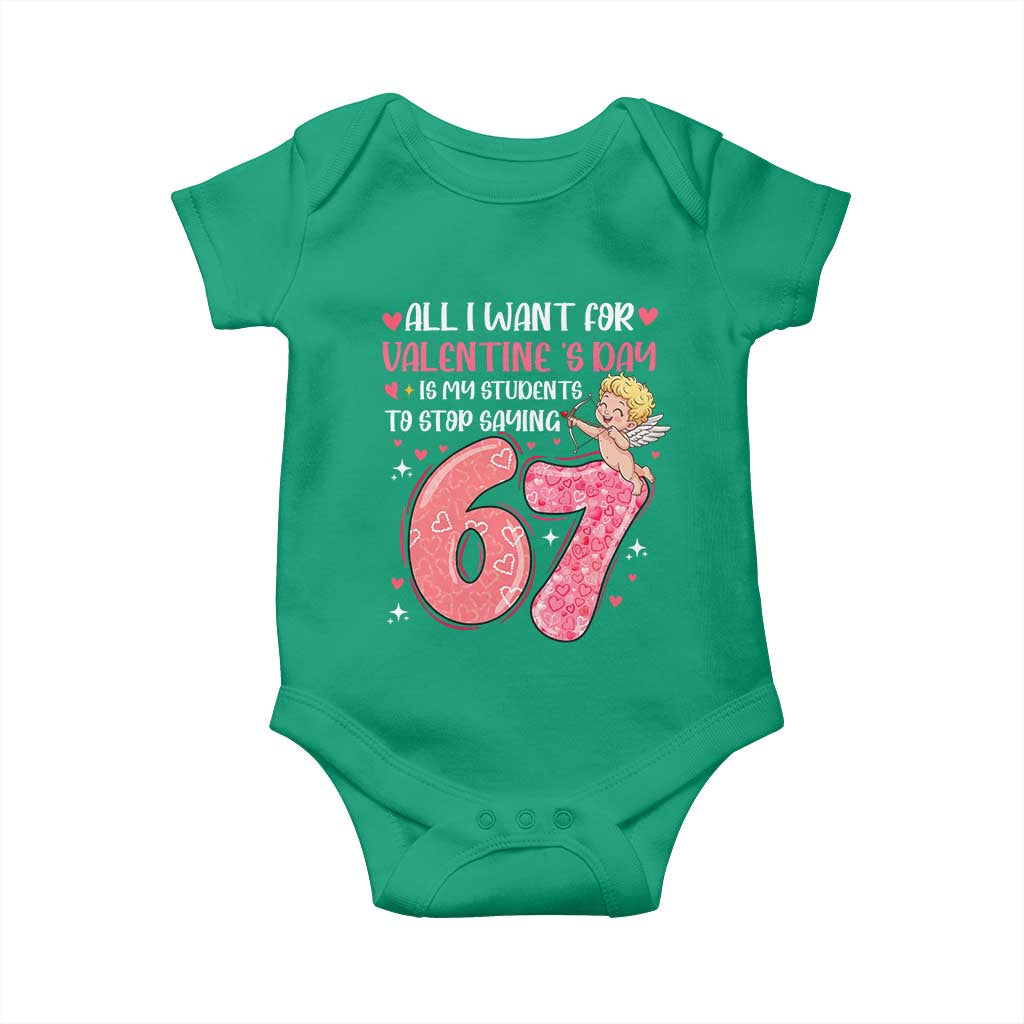 67 Valetines Meme Baby Onesie Funny Teacher Sayings Six Seven - Wonder Print Shop