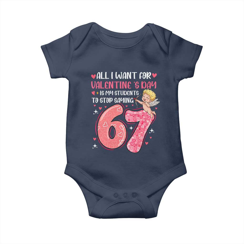 67 Valetines Meme Baby Onesie Funny Teacher Sayings Six Seven - Wonder Print Shop
