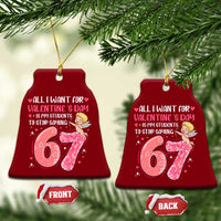 67 Valetines Meme Ceramic Ornament Funny Teacher Sayings Six Seven - Wonder Print Shop