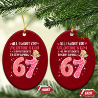 67 Valetines Meme Ceramic Ornament Funny Teacher Sayings Six Seven - Wonder Print Shop