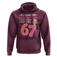 67 Valetines Meme Hoodie Funny Teacher Sayings Six Seven - Wonder Print Shop