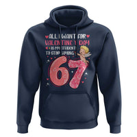 67 Valetines Meme Hoodie Funny Teacher Sayings Six Seven - Wonder Print Shop
