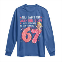 67 Valetines Meme Long Sleeve Shirt Funny Teacher Sayings Six Seven - Wonder Print Shop