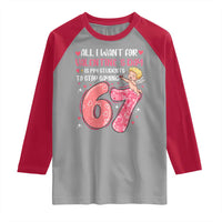 67 Valetines Meme Raglan Shirt Funny Teacher Sayings Six Seven - Wonder Print Shop
