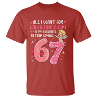 67 Valetines Meme T Shirt Funny Teacher Sayings Six Seven - Wonder Print Shop