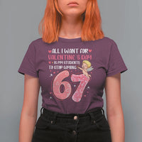 67 Valetines Meme T Shirt For Women Funny Teacher Sayings Six Seven - Wonder Print Shop