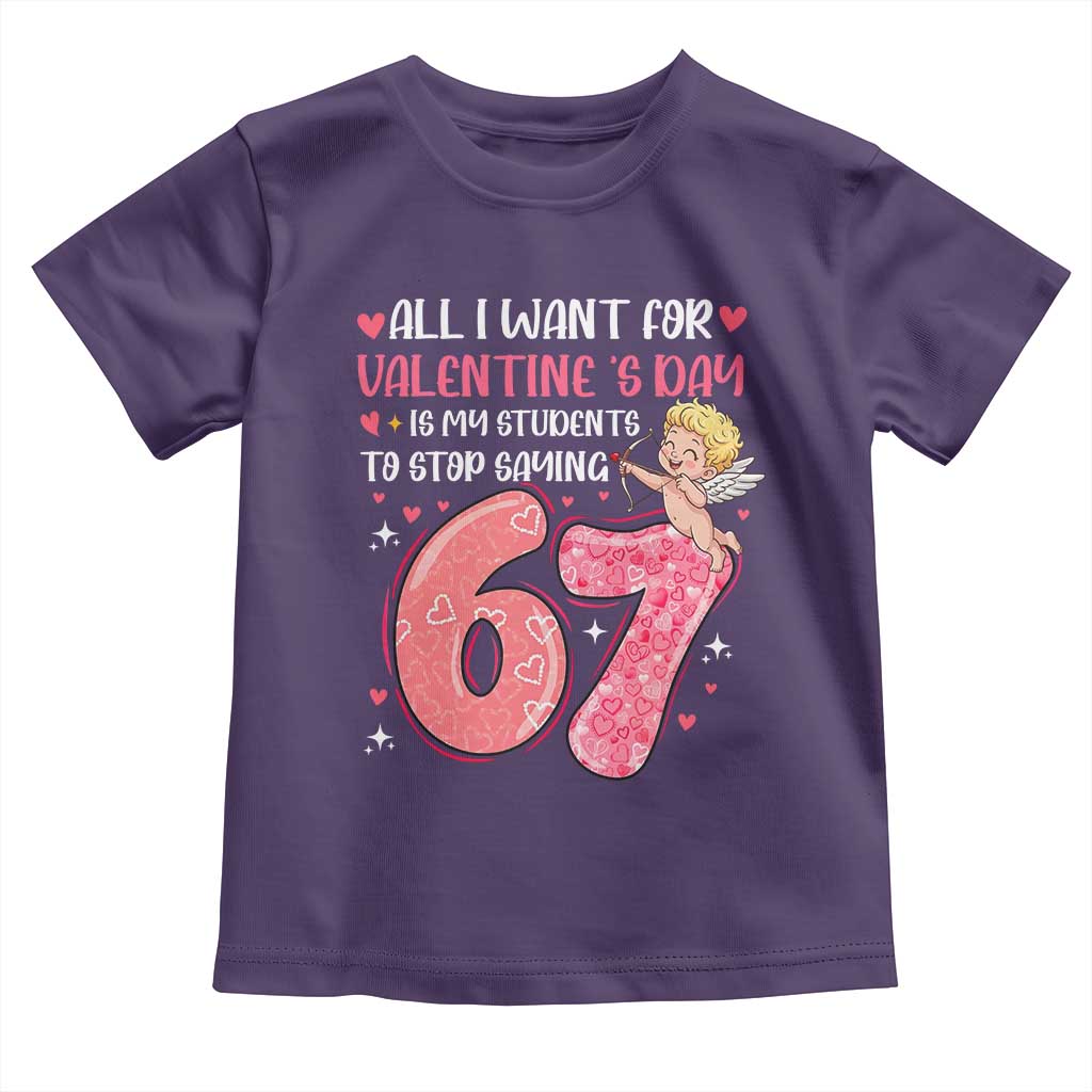 67 Valetines Meme Toddler T Shirt Funny Teacher Sayings Six Seven - Wonder Print Shop