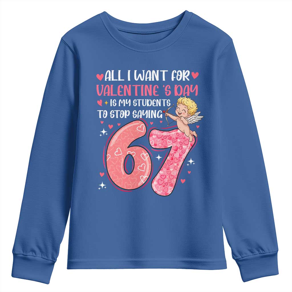 67 Valetines Meme Youth Sweatshirt Funny Teacher Sayings Six Seven - Wonder Print Shop