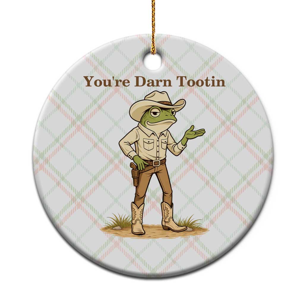 You're Darn Tootin Ceramic Ornament Funny Cowboy Frog Meme