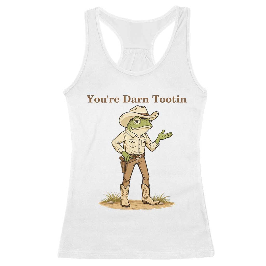 You're Darn Tootin Racerback Tank Top Funny Cowboy Frog Meme