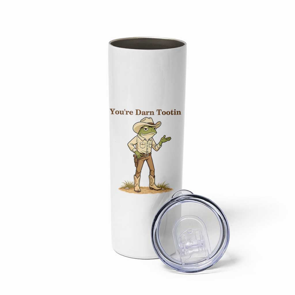 You're Darn Tootin Skinny Tumbler Funny Cowboy Frog Meme