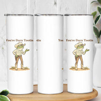 You're Darn Tootin Skinny Tumbler Funny Cowboy Frog Meme