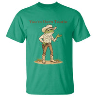 You're Darn Tootin T Shirt Funny Cowboy Frog Meme