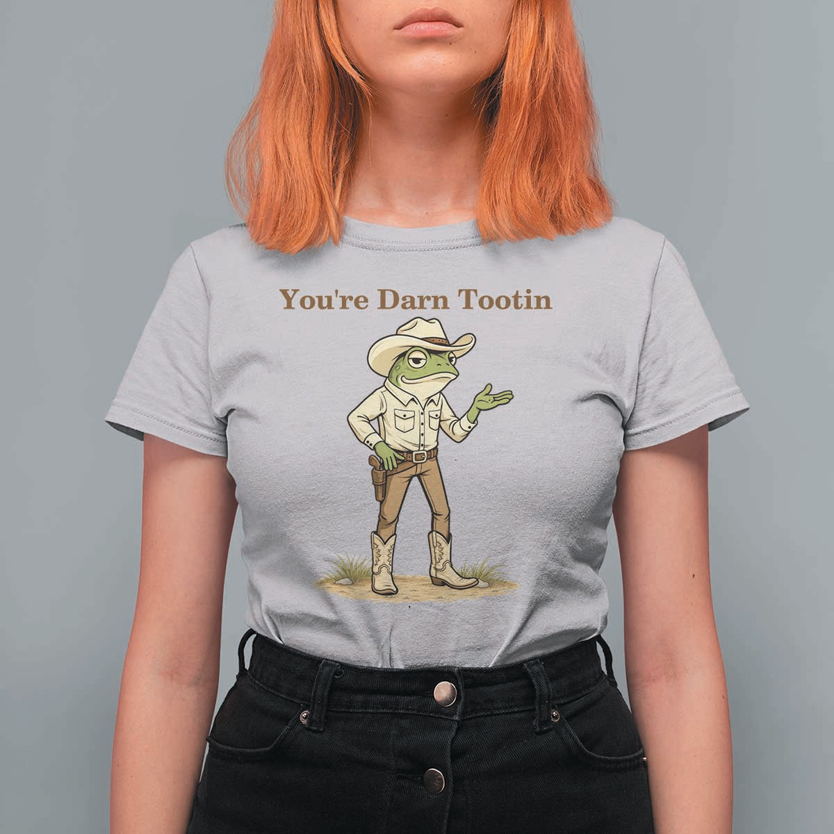 You're Darn Tootin T Shirt For Women Funny Cowboy Frog Meme