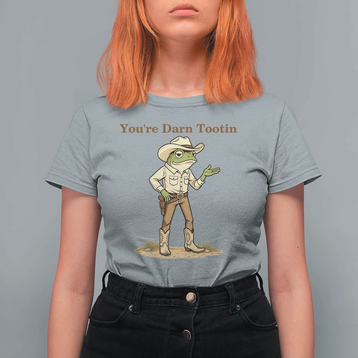 You're Darn Tootin T Shirt For Women Funny Cowboy Frog Meme