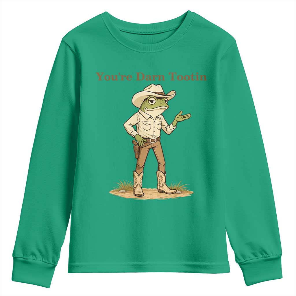 You're Darn Tootin Youth Sweatshirt Funny Cowboy Frog Meme