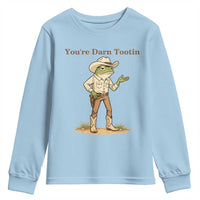 You're Darn Tootin Youth Sweatshirt Funny Cowboy Frog Meme