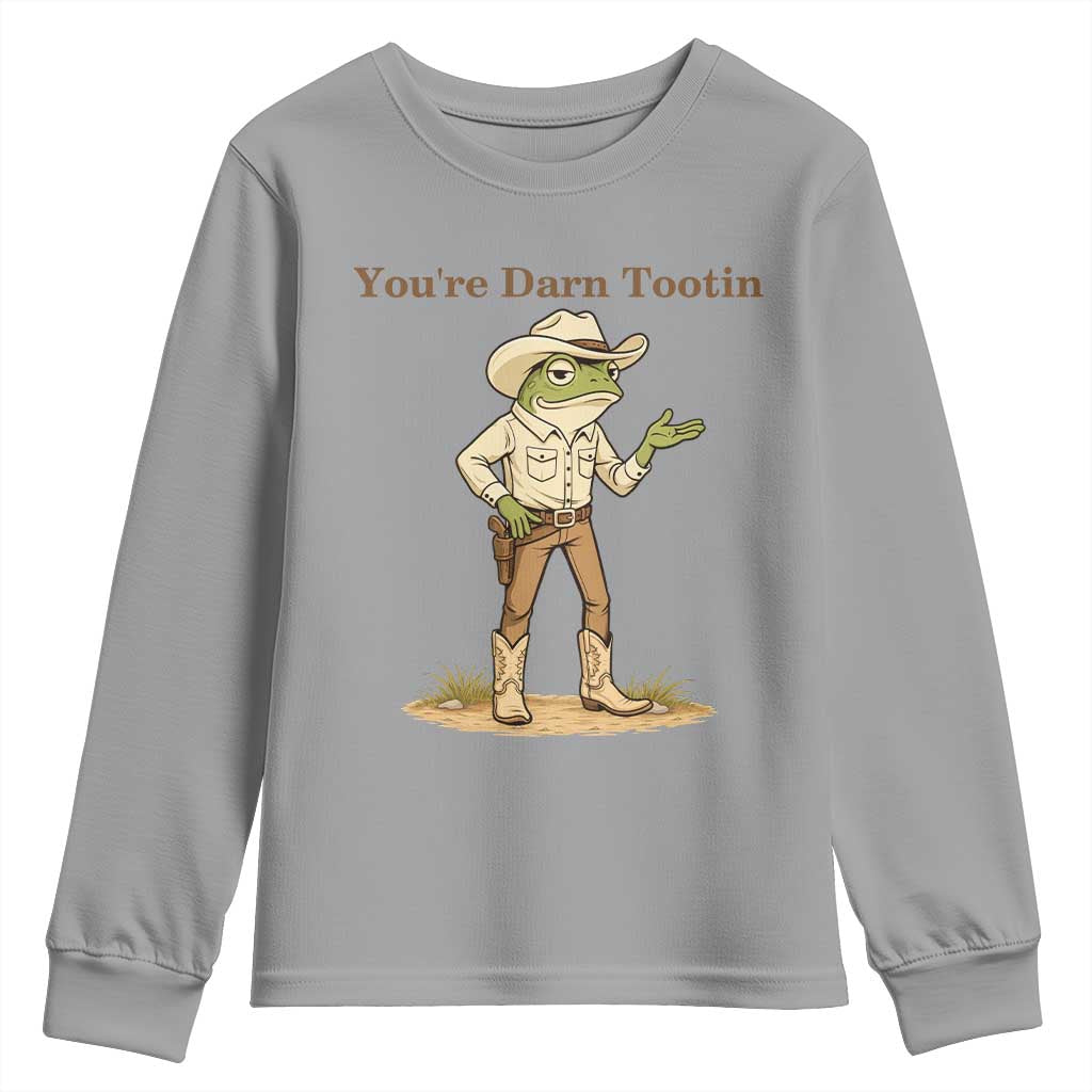 You're Darn Tootin Youth Sweatshirt Funny Cowboy Frog Meme