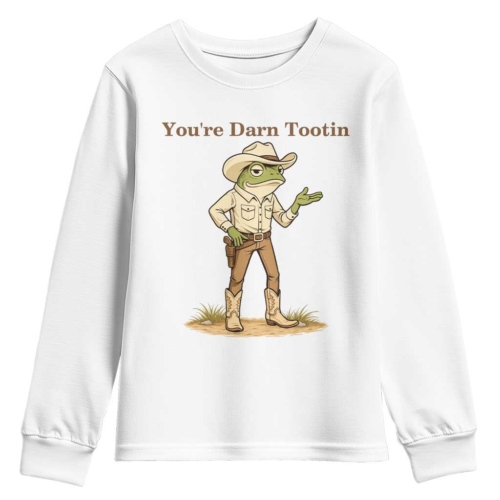 You're Darn Tootin Youth Sweatshirt Funny Cowboy Frog Meme