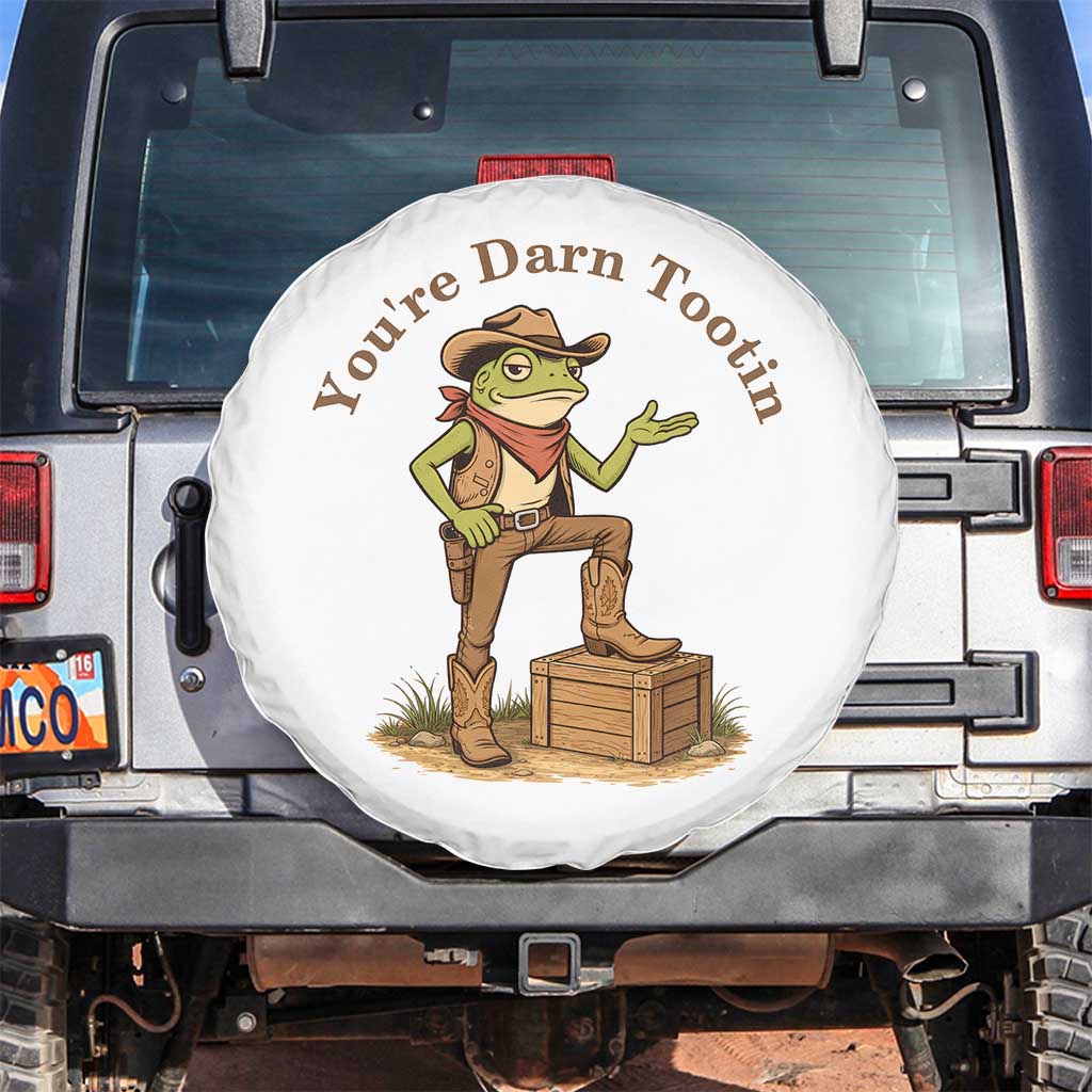 You're Darn Tootin Spare Tire Cover Funny Cowboy Frog Sarcastic Meme